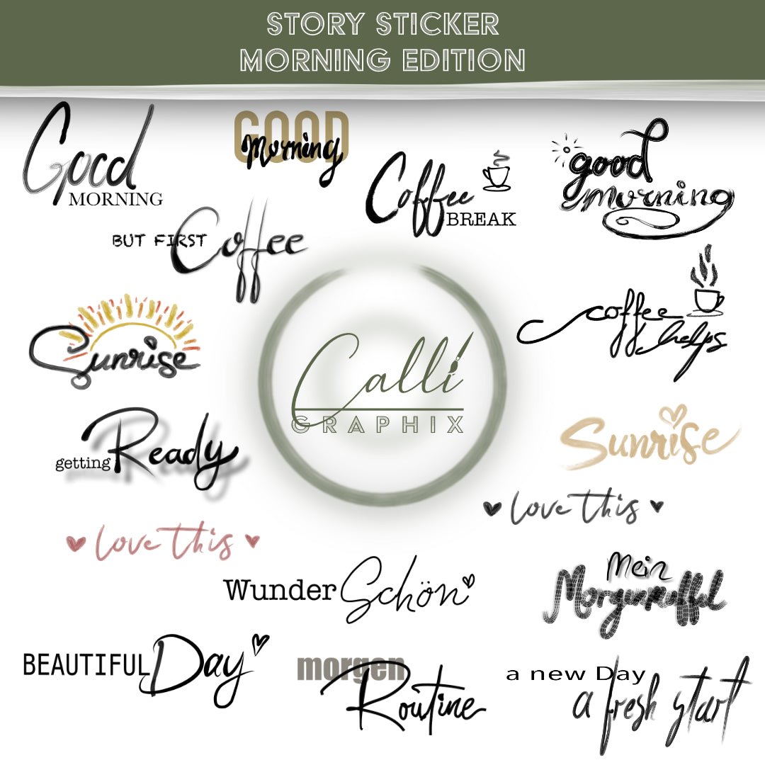 Morning Story-Sticker für Instagram - CalliGraphix